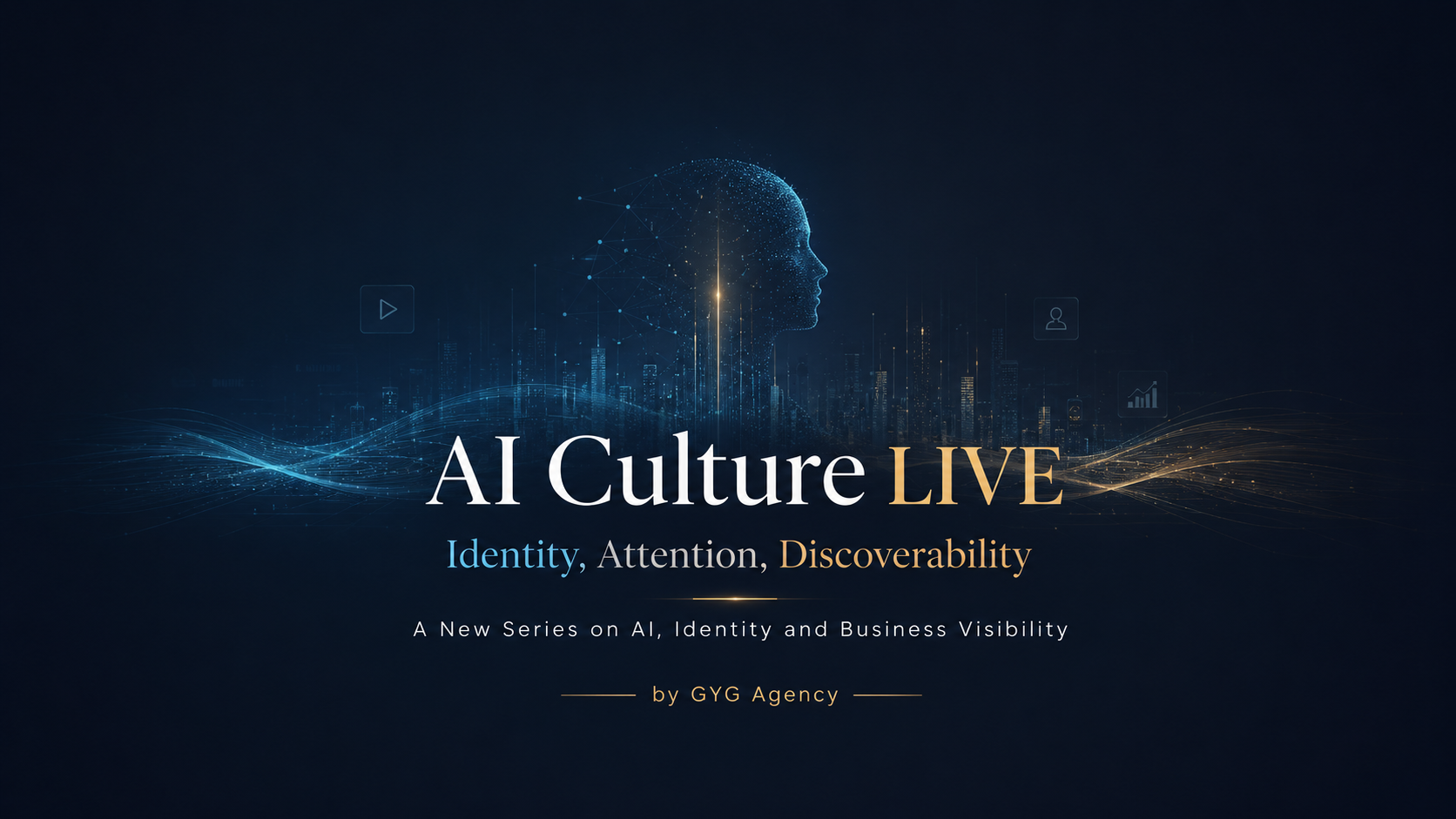 GYG Agency Launches AI Culture LIVE: A New Series On AI, Identity And Business Visibility