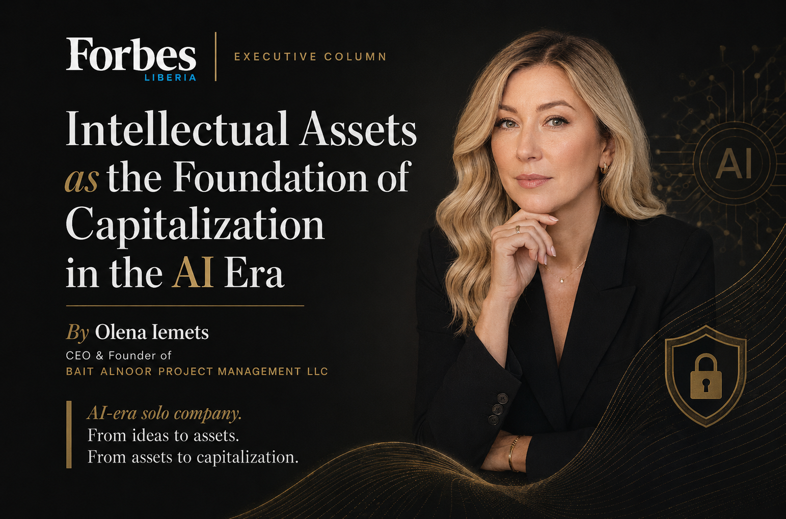 Intellectual Assets as the Foundation of Capitalization in the AI Era